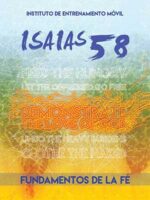 Fundamentos de la Fe: Instituto de Entrenamiento Móvil Isaías 58