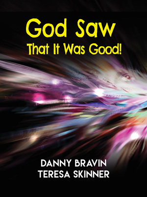 God Saw That It Was Good